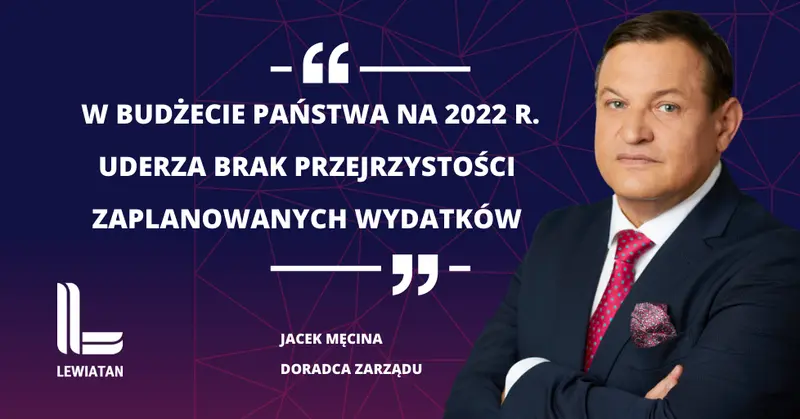 Budżet na 2022 rok nie odzwierciedla stanu finansów państwa - 1