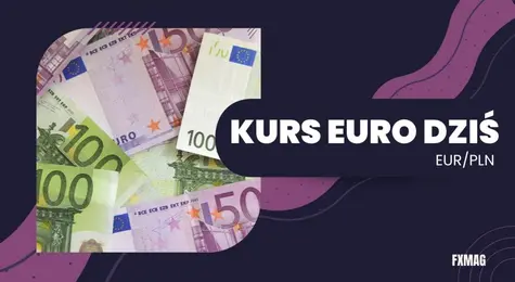 Ile kosztuje euro? Kurs euro do złotego (EUR/PLN) w wtorek 26.09.23 | FXMAG INWESTOR