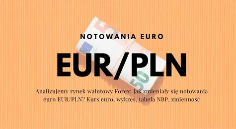 Ile kosztuje euro? Kurs euro do złotego (EUR/PLN) w poniedziałek 28.08.23 | FXMAG INWESTOR