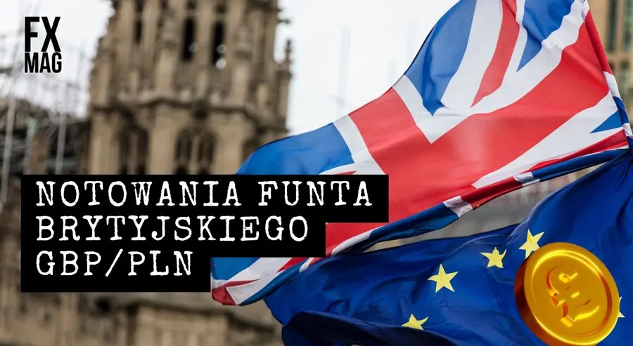 Ile kosztuje funt? Kurs funta do złotego (GBP/PLN) w czwartek 20.07.23 | FXMAG INWESTOR