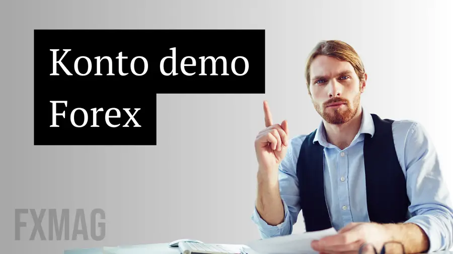 Konto demo Forex. Czym jest i jak założyć rachunek demo?