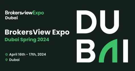BrokersView Expo Dubai 2024: Łączenie globalnych społeczności handlowych i fintech w celu osiągnięcia sukcesu