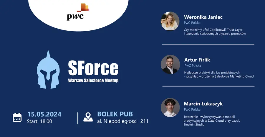 SForce - Warsaw Salesforce Meetup #5: Nowe trendy, praktyki i networking!