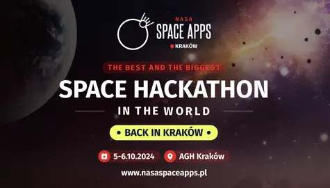 Największa lokalna edycja hackathonu NASA w Europie już w październiku w Krakowie! Wznieś się razem z nami na orbitę swoich możliwości!