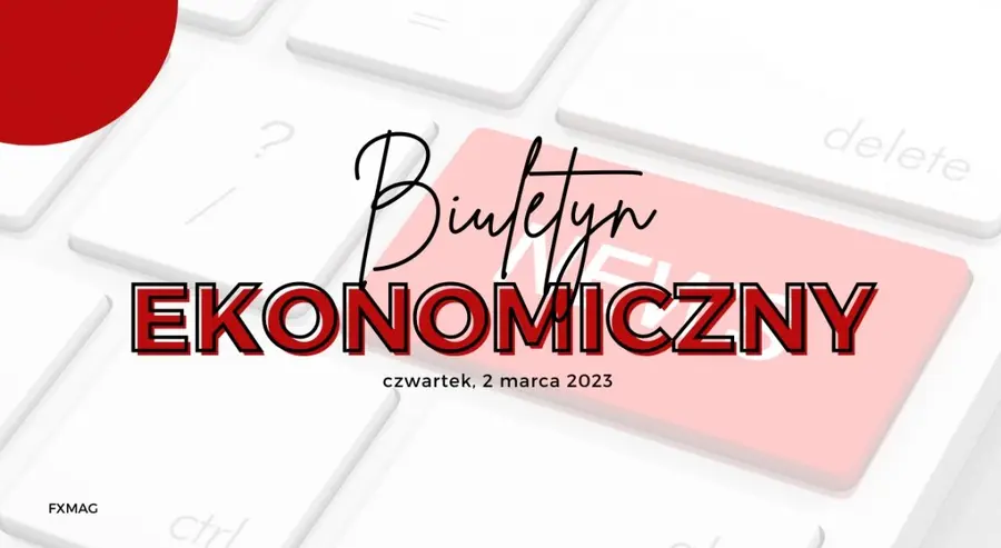 Biuletyn ekonomiczny: Kolejny inflacyjny dzień | FXMAG INWESTOR