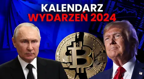 Co się wydarzy w 2024 roku – kalendarz makroekonomiczny i geopolityczny | FXMAG INWESTOR