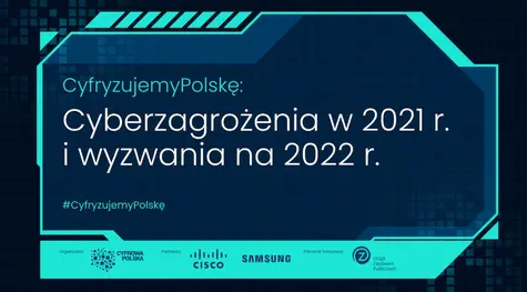 Cyberbezpieczeństwo kluczowe w 2022 r. W styczniu konferencja i warsztat Cyfrowej Polski | FXMAG INWESTOR