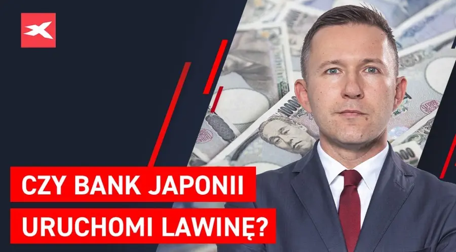 Czy Bank Japonii uruchomi lawinę? Co przyniesie tydzień? - dr Przemysław Kwiecień | FXMAG INWESTOR