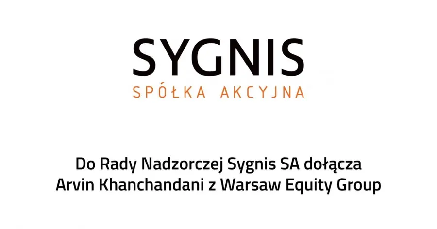 Do Sygnis dołącza nowy członek Rady Nadzorczej, Arvin Khanchandani z Warsaw Equity Group | FXMAG INWESTOR