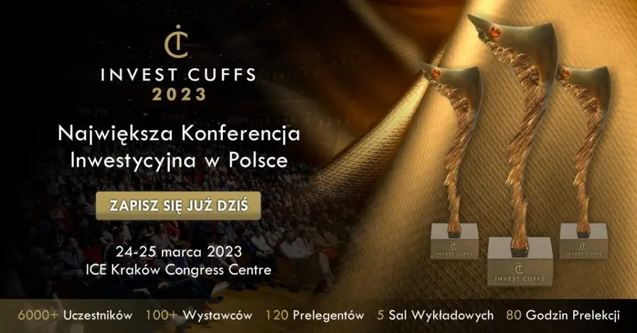 Invest Cuffs 2023 – największy KONGRES INWESTYCYJNY w kraju już 24-25 marca! | FXMAG INWESTOR