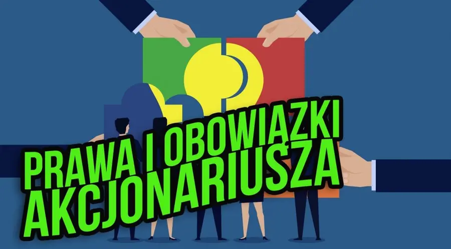 Kupiłeś akcje? Sprawdź swoje prawa i obowiązki jako akcjonariusza! | FXMAG