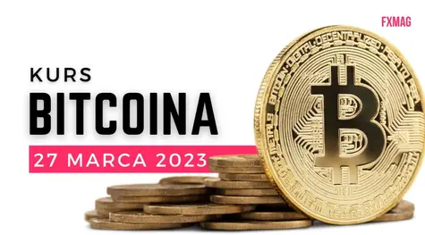 Kurs Bitcoina (prognoza): cena najpopularniejszej kryptowaluty BTCUSD – analiza techniczna [ceny krypto 27.03.2023] | FXMAG INWESTOR