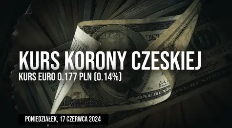 Kurs korony CZK/PLN w poniedziałek, 17 czerwca. Ile musimy dziś zapłacić za koronę czeską?