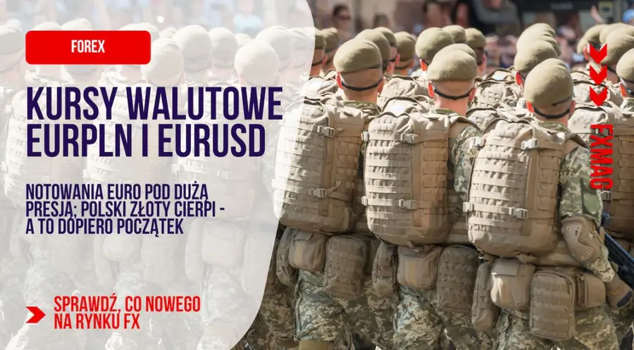 Kursy walutowe EURPLN i EURUSD: notowania euro pod dużą presją; polski złoty cierpi - a to dopiero początek? Sprawdź, co nowego dzieje się na rynku walutowym FX | FXMAG INWESTOR