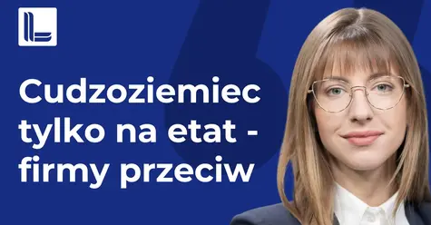 Rośnie ryzyko wzrostu czarnej strefy pracy. Zmiany w ustawie o zatrudnieniu cudzoziemców