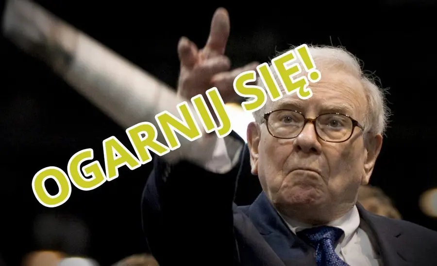 Nazywasz siebie inwestorem, a tracisz na giełdzie? Ogarnij się! Warren Buffet radzi | Tomasz Jaroszek dla FXMAG | FXMAG