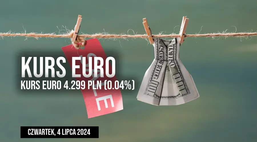 Notowania euro do złotego EUR/PLN w czwartek, 4 lipca. Czy euro może wstrząsnąć rynkiem?