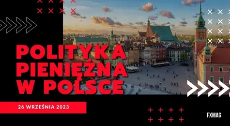 Polityka pieniężna w Polsce: Glapiński potwierdza słuszność ostatniej obniżki stóp | FXMAG INWESTOR