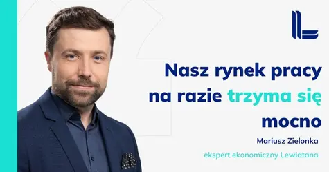 Przedwczesne wieszczenie kryzysu na rynku pracy. Ekspert ekonomiczny Lewiatana komentuje najnowsze dane | FXMAG INWESTOR