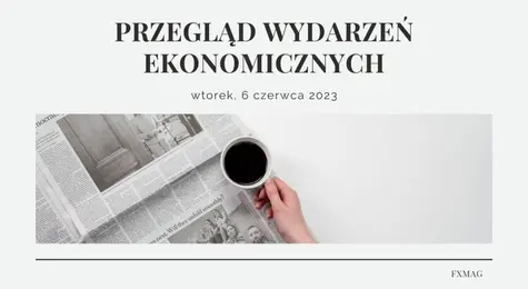 Przegląd wydarzeń ekonomicznych: Niemcy coraz bardziej lubią polskie produkty  | FXMAG INWESTOR