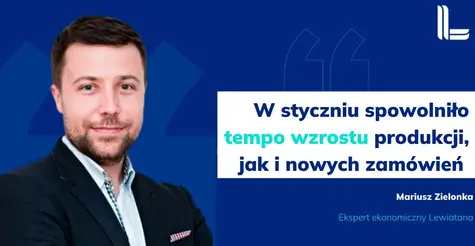 Przemysł trochę zwolnił, ale nadal jest mocny - komentarz Mariusza Zielonki, eksperta ekonomicznego Konfederacji Lewiatan | FXMAG INWESTOR