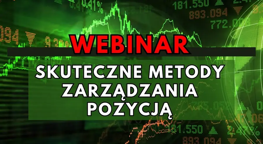 Skuteczne metody zarządzania pozycją. Dostosuj zarządzanie kapitałem do instrumentu finansowego oraz aktywa. Czy istnieją lepsze, bardziej zaawansowane metody zarządzania pozycją?  | FXMAG INWESTOR