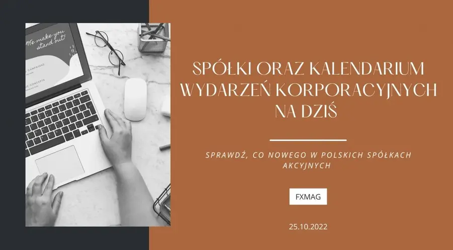 Spółki oraz kalendarium wydarzeń korporacyjnych na dziś – zobacz, co nowego w spółkach z GPW [Bank Millenium, Budimex, CCC, Cyfrowy Polsat, Develia, KGHM, Orange Polska] | FXMAG INWESTOR