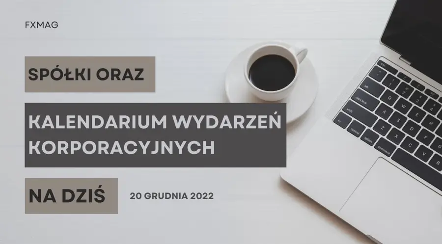 Spółki oraz kalendarium wydarzeń korporacyjnych na dziś – zobacz, co nowego w spółkach z GPW [Kruk, Cyfrowy Polsat, Energa, BOŚ Bank, Santander, Apator, Miraculum, Simterakt, Synektik, SimFabric] | FXMAG INWESTOR