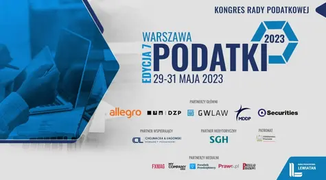 VII Kongres Rady Podatkowej Lewiatana o ViDA, KSeF i globalnej reformie CIT | FXMAG INWESTOR
