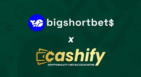 Współpraca bigshortbets + Cashify | FXMAG INWESTOR