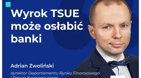 Wyrok TSUE może ograniczyć finansowanie gospodarki przez banki | FXMAG INWESTOR