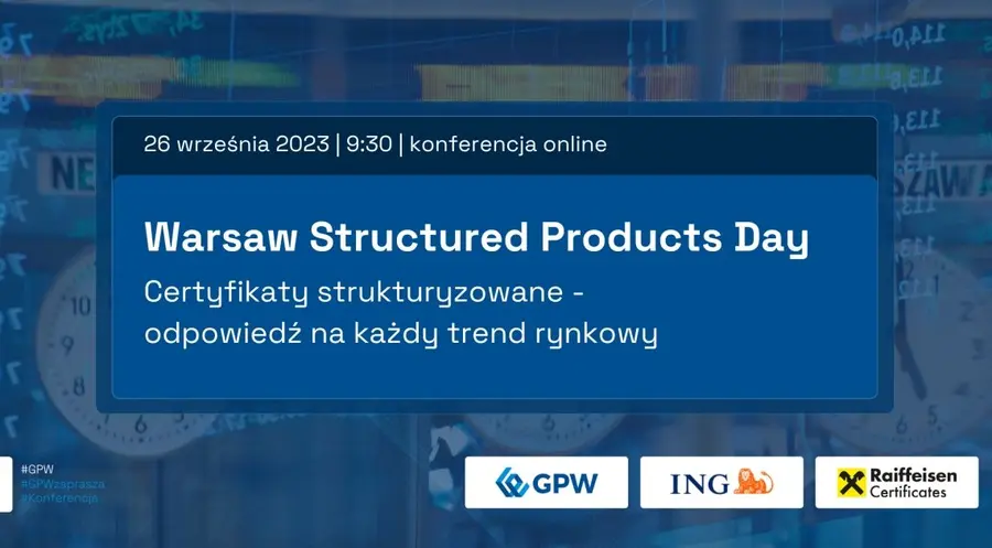 Zapraszamy na konferencję ONLINE: Warsaw Structured Products Day. Już 26 września! Odkryj świat inwestycji na Warsaw Structured Products Day!
