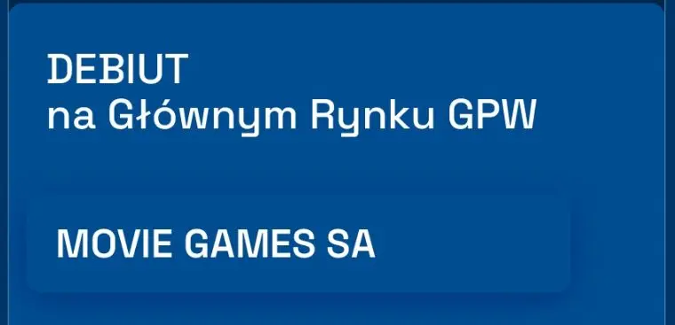 Zaproszenie na debiut na Głównym Rynku – MOVIE GAMES S.A. – 18 stycznia 2022 r., godz. 9:00  | FXMAG INWESTOR