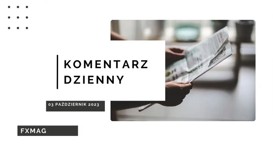 Złe wieści dla polskiej waluty (PLN) - wszystko przemawia za dalszym umocnieniem dolarem (USD)  | FXMAG INWESTOR