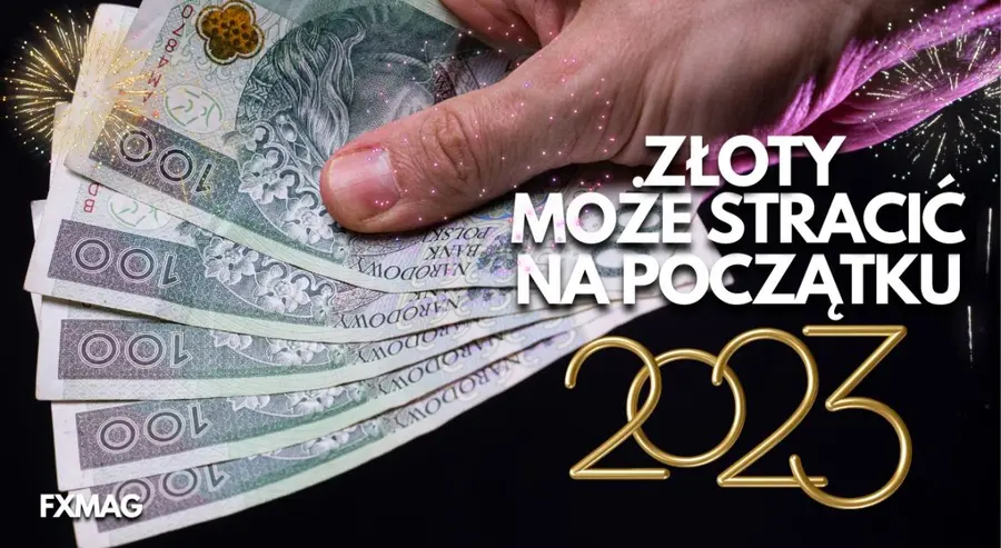 Złotówka eksploduje w 2023 roku? Kursy euro EUR/PLN, dolara USD/PLN, franka CHF/PLN i funta GBP/PLN na rynku Forex | FXMAG INWESTOR