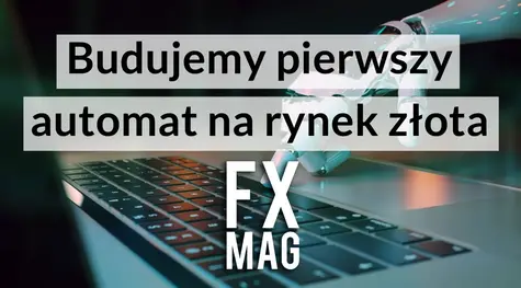 Algorytm inwestujący na rynku złota (w oparciu o cenę złota). Jak wykorzystać wskaźniki analizy technicznej do budowy robota? | FXMAG INWESTOR
