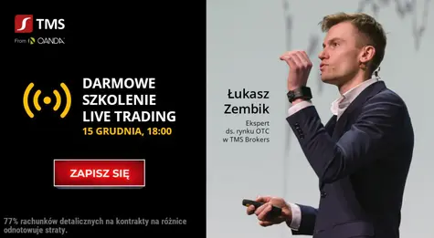 „Live Trading – inwestowanie na żywo” – zapisz się na cykliczny webinar TMS Brokers | FXMAG INWESTOR