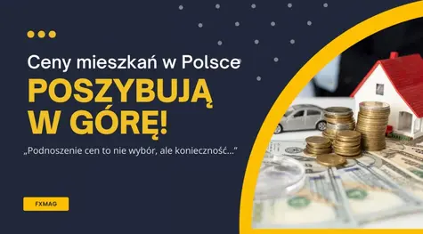 Ceny mieszkań w Polsce poszybują w górę! Zapytaliśmy przedstawicieli firm, o ile skoczą ceny nieruchomości w 2022 roku. „Podnoszenie cen to nie wybór, ale konieczność…”