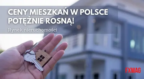 Ceny mieszkań w Polsce na rekordowo wysokich poziomach! Oferty sprzedaży, liczba kredytów hipotecznych oraz raty mocno zaskoczyły Polaków, kwiecień 2022 - rynek nieruchomości