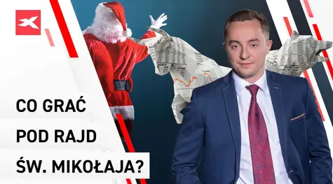 Co grać pod rajd św. Mikołaja? Bliżej Giełdy - Maciej Kietliński | FXMAG INWESTOR