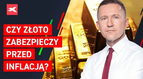 Czy złoto zabezpieczy przed inflacją? Perspektywy dla rynku GOLD. Co przyniesie tydzień? | FXMAG INWESTOR