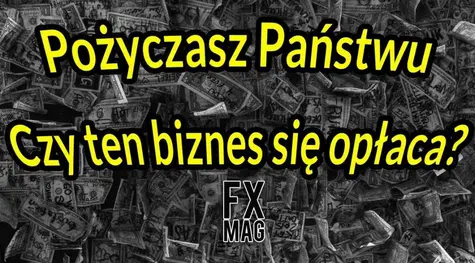 Dlaczego płacisz państwu, by się zadłużało? Bezsensowna inwestycja, czy spekulacja przynosząca ogromne stopy zwrotu? Recz o obligacjach z ujemnym oprocentowaniem