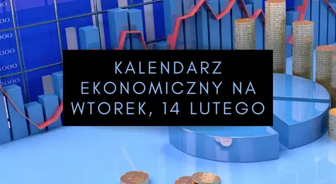 Euro EUR, dolar USD, frank szwajcarski CHF oraz funt szterling GBP - co się dzieje na rynkach? Jakie wydarzenia zaplanowano na wtorek, 14 lutego? Kalendarz ekonomiczny Forex | FXMAG INWESTOR
