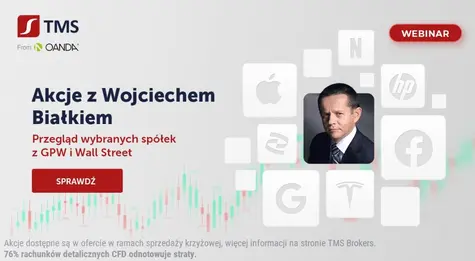 Kolejne akcje pod lupą Wojciecha Białka. Weź udział w darmowym webinarze! | FXMAG INWESTOR