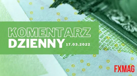 Komentarz dzienny – Za nami pierwsza z siedmiu podwyżek stóp procentowych o 25 pkt. baz. oczekiwanych przez Fed w 2022 roku | FXMAG INWESTOR