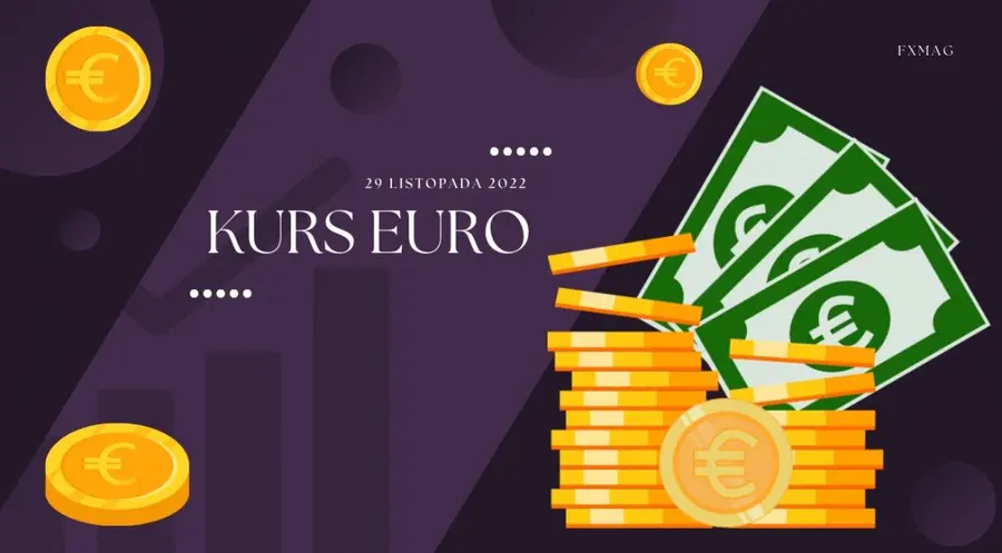 Kurs euro prognozy na najbliższe dni: ile kosztuje euro 29 listopada? Aktualny kurs euro. Jaki jest kurs euro - listopad? | FXMAG INWESTOR