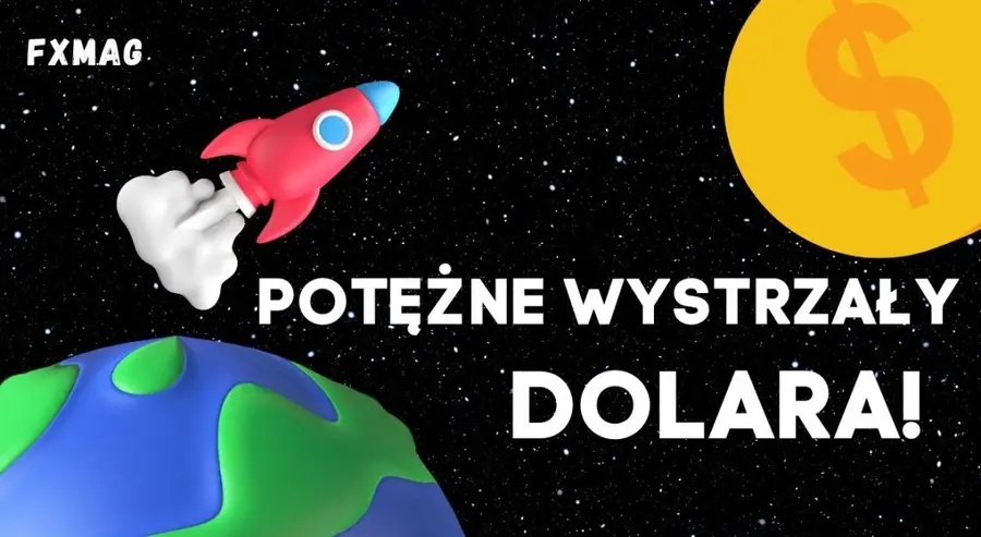 Potężne wystrzały dolara! To najwyższe poziomy od 33 lat! Co dalej? Prognoza dla kursów najważniejszych walut, może Cię zaskoczyć | FXMAG INWESTOR