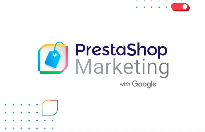 Współpraca PrestaShop i Google umożliwi sprzedawcom dotarcie do milionów nowych klientów | FXMAG INWESTOR