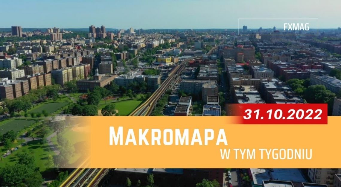 Posiedzenie Fomc Dane Z Usa Oraz Inflacja W Polsce Ciekawy Tydzień Dla Rynków Makromapa 3110 2525